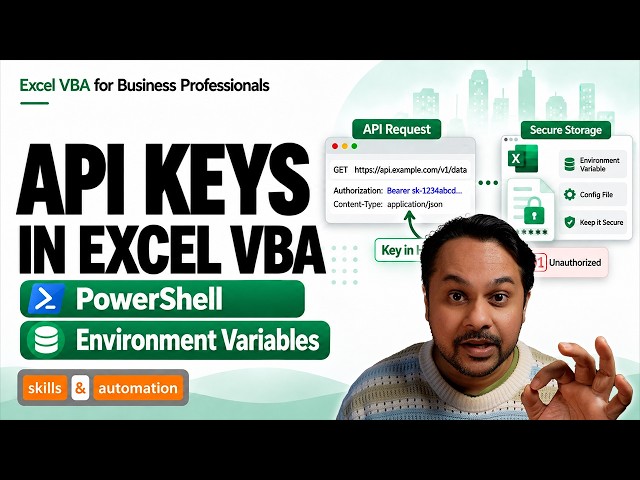 API Keys & Authentication in Excel VBA: Bearer Tokens, 401 Errors & Secure Storage