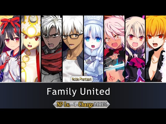 FGO Unity NP 7 : Emiya Family - 衛宮一家