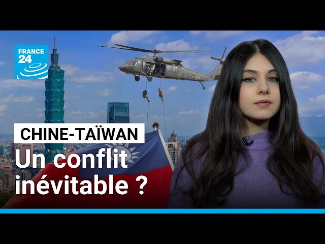 Chine-Taïwan : un conflit inévitable ? • FRANCE 24