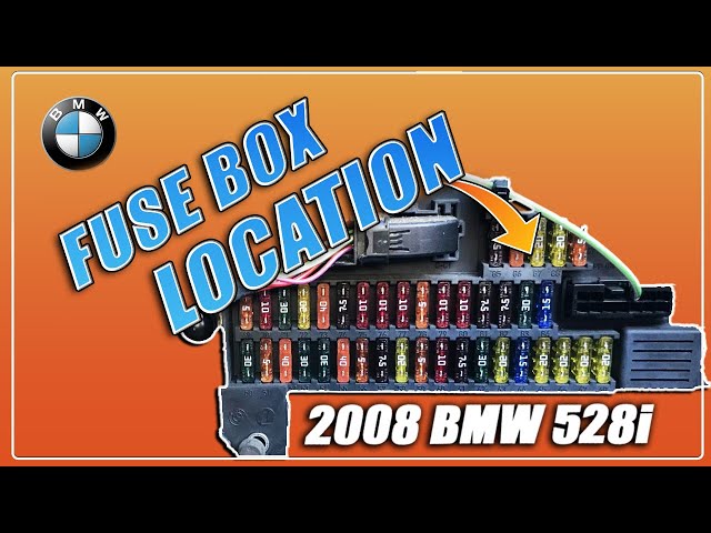 BMW 5 series Fuse Location  528i 530i 525i 535i E60 E61 2003-2010