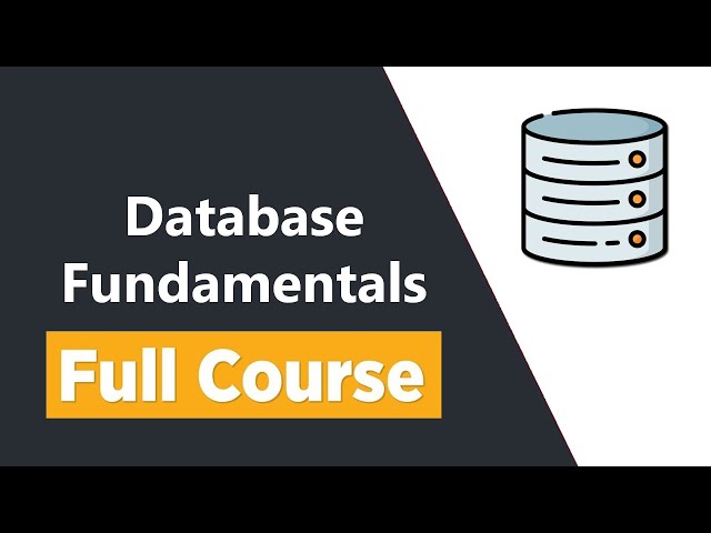 Database Fundamentals for Beginners - Full Course