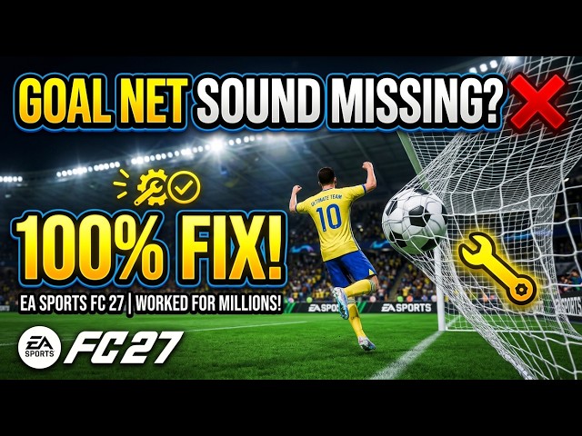 How to Fix Goal Net Sound Missing  in FC 27 (100% FIX) || No Goal Net Sound Fix 🔥 |