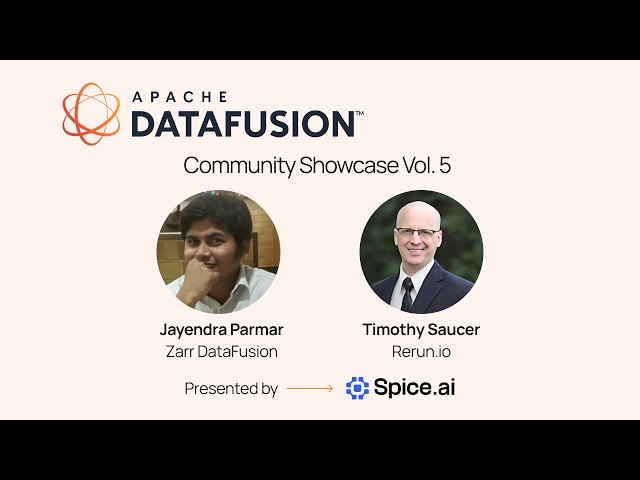 DataFusion Community Showcase Vol. 5: Zarr DataFusion & Rerun.io