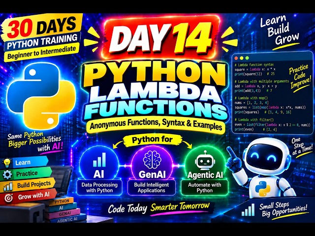 Day 14 | Python Lambda Functions Explained | Anonymous Functions| Python for AI, GenAI & Agentic AI