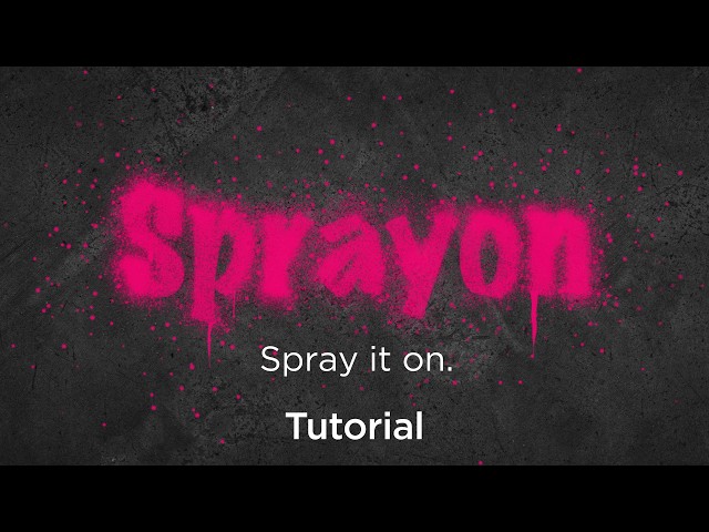 Sprayon for After Effects Tutorial