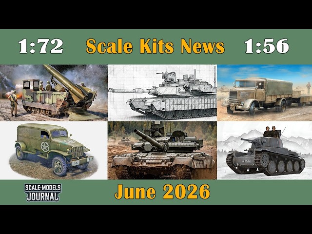 Scale Models News / Armor and Vehicles 1:72, 1:56 - June 2026