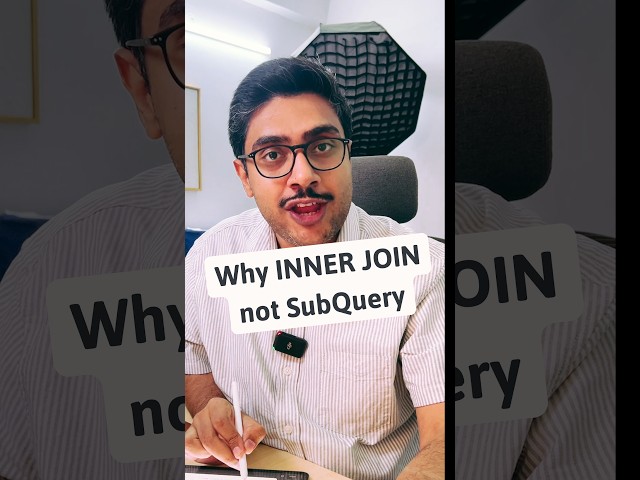 Why Did I Use INNER JOIN not SUBQUERY #sql