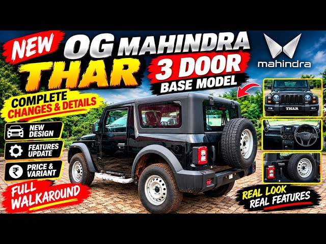 New Mahindra Thar 3 Door Facelift Base Model Changes Price 2026 | Detailed Review |