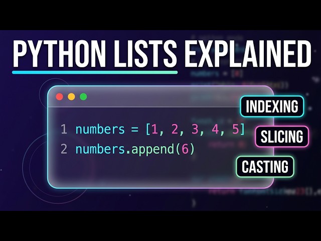 Python Lists Explained