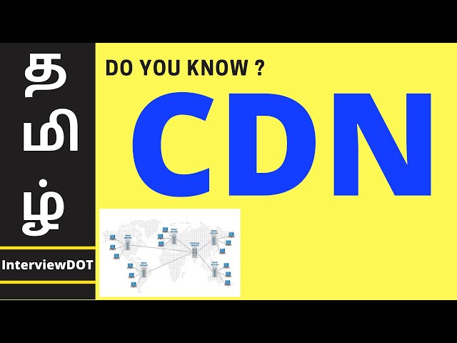 TAMIL WHAT IS CDN [CONTENT DELIVERY NETWORK] ? AWS CLOUDFRONT | InterviewDOT
