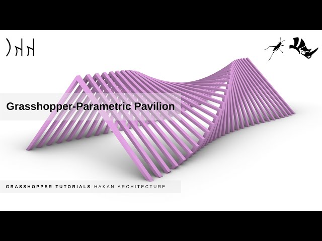 Grasshopper Parametric Pavilion