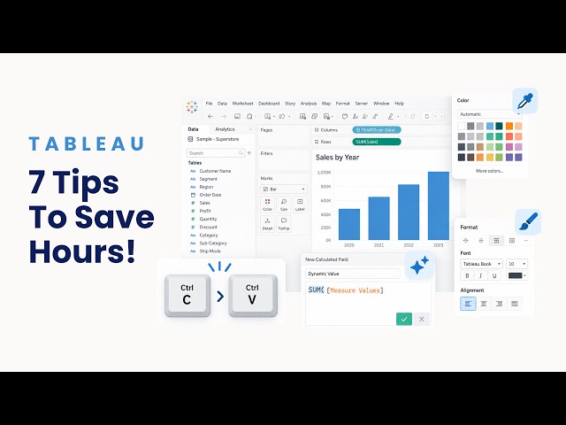 7 Tableau Tips That Will Save You HOURS! ⏳⚡