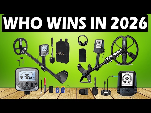 Top 5 Best Metal Detectors 2026 - Deep Detection, Accurate & Powerful