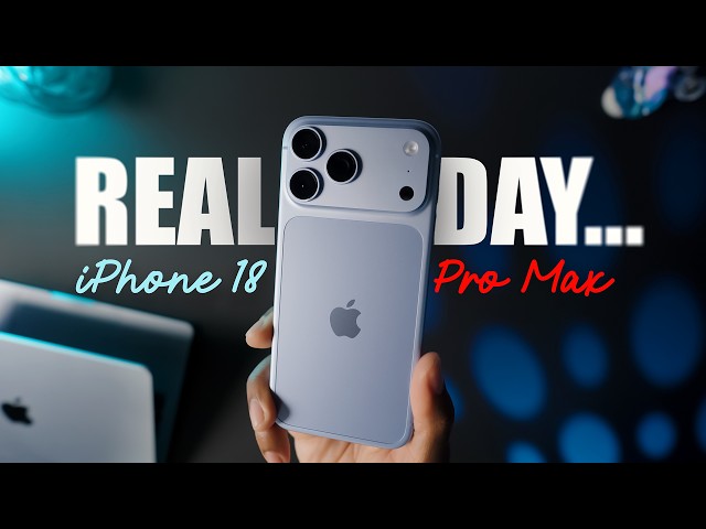 iPhone 18 Pro Max - Real Day in the Life Review!
