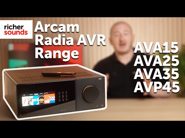 **NEW** Arcam Radia AVA15, AVA25, AVA35 and AVP45 | Richer Sounds