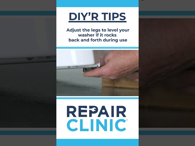 DIY'R TIPS -  Adjust the legs to level your washer.