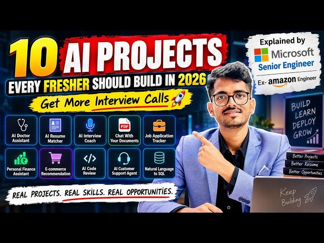 10 AI Projects for Freshers in 2026 🚀 | Build an Interview-Winning Resume
