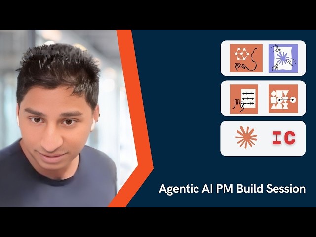 Agentic AI PM Build Session: What Claude + Agentic Thinking Changes