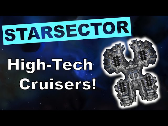 How to Build a Fleet of High-Tech Cruisers - Starsector v0.98 (Doom/Aurora/Apogee/Fury)