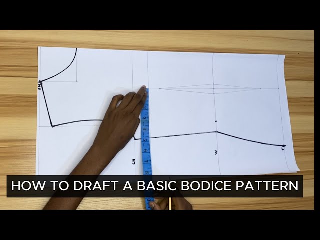 Easiest way to draft a BASIC BODICE PATTERN | STEP BY STEP FOR BEGINNERS | Sewing 101 PART 7B