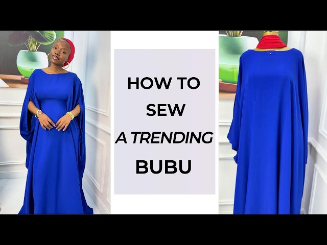 How to Cut & Sew a Trending Bubu | Easy Bubu Dress Tutorial