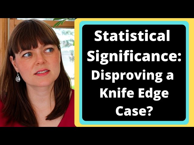 Statistical Significance Definition: The scientists had enough data