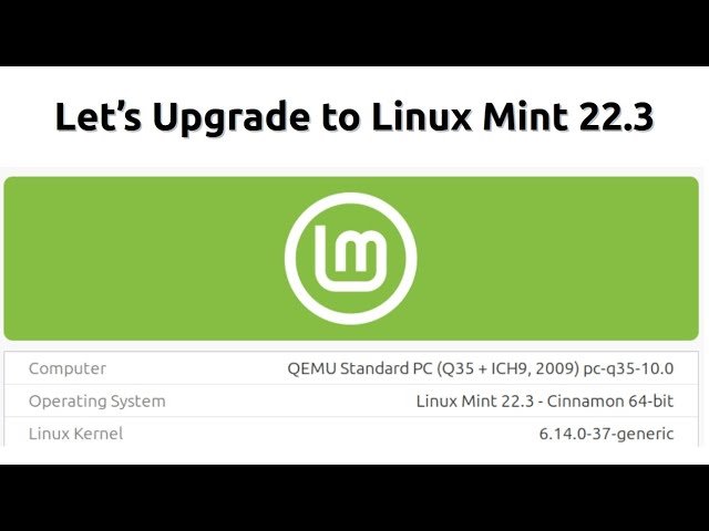 Let's Upgrade to Linux Mint 22.3