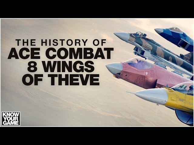 The History of Ace Combat 8: Wings of Theve: Building the Skies | Know Your Game