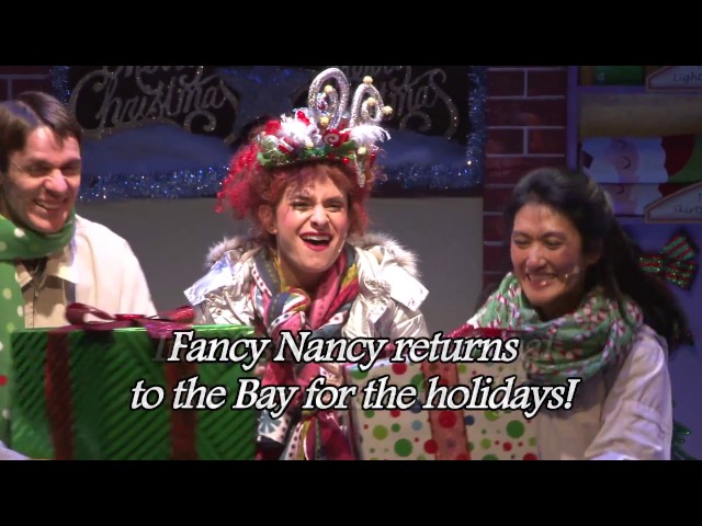 Fancy Nancy Splendiferous Christmas at Bay Area Children's Theatre