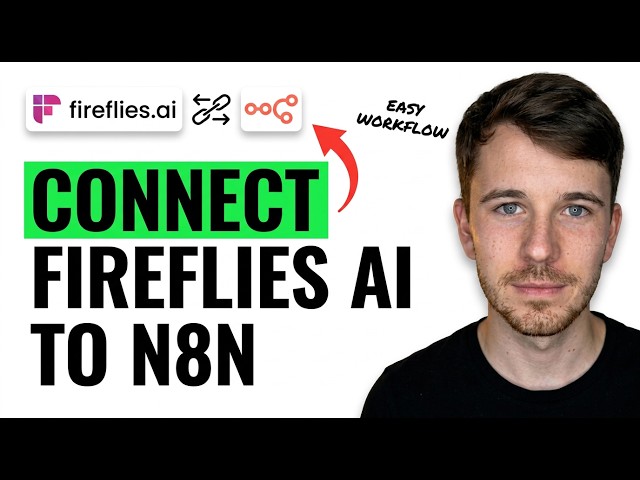 How to Connect Fireflies.AI to N8N 2026 (Easy Connect)