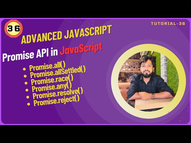 JavaScript Promise API Explained | Promise.all, allSettled, race & any | Async JavaScript Tutorial