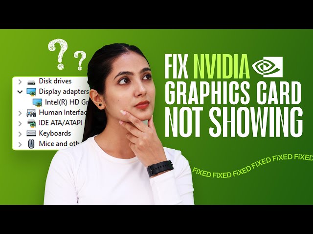 How To Fix Nvidia Graphics Card Not Detected In Windows 11/10/8/7