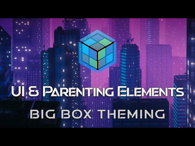 Basics of UI & Parenting Elements - Theme Workshop