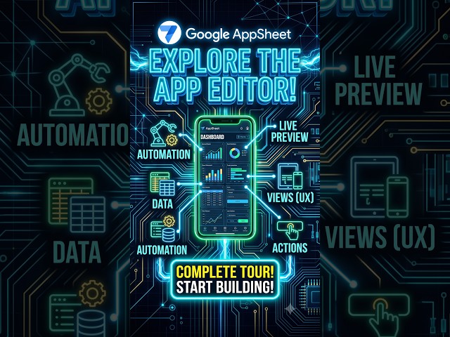 Explore the AppSheet App Editor (Beginner Tour) ⚡🚀 #shorts #appsheet #appsheettutorial #google