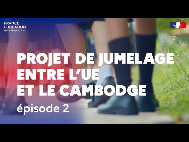 "Regards croisés" - apprendre en France, enseigner au Cambodge