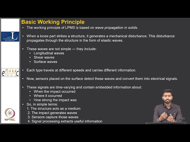 Week 11 - Lecture 55 : Introduction to Loose Part Monitoring System (LPMS)