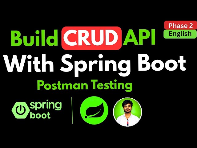 Don't Build APIs Without Knowing This: Spring Boot CRUD