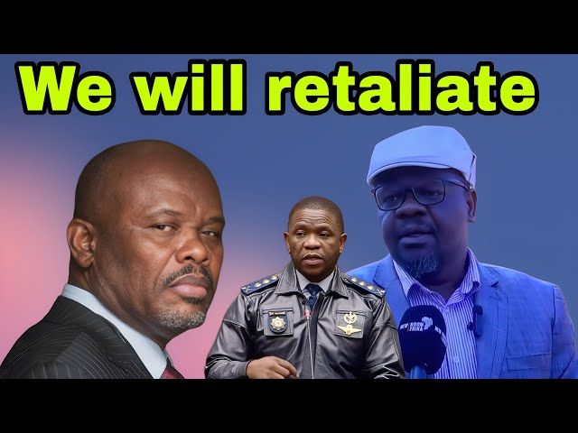 Maumela issues a threat as General Sibiya is charged. WE WILL RETALIATE.