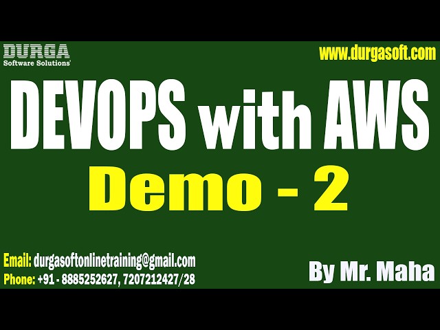 DEVOPS with AWS tutorials || Demo - 2 || by Mr. Maha On 09-06-2026 @6AM (IST)