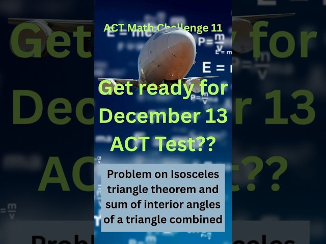 ACT Math Challenge 11 #act #maths