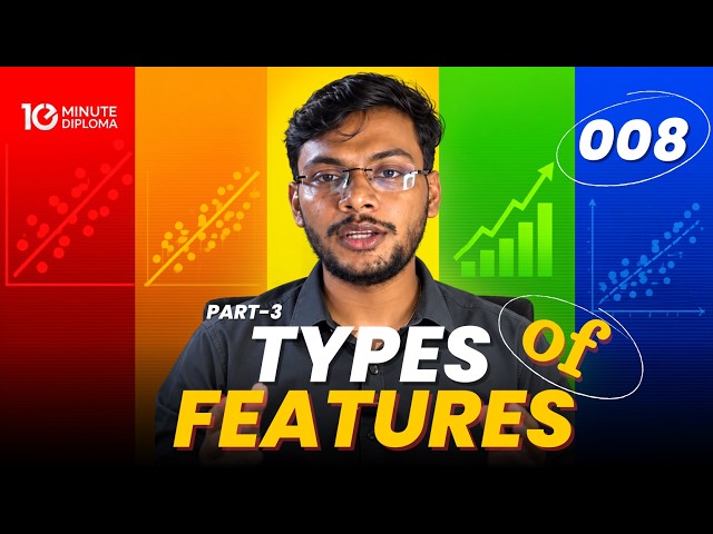 Machine Learning Features & Their Types