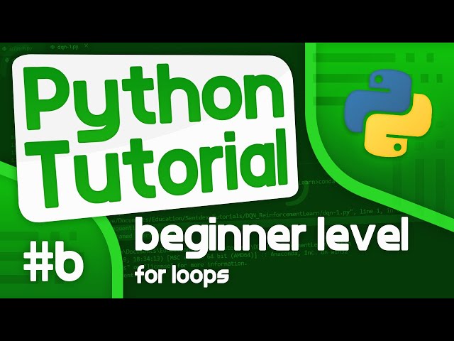 Python Programming Tutorial #6 - For Loops