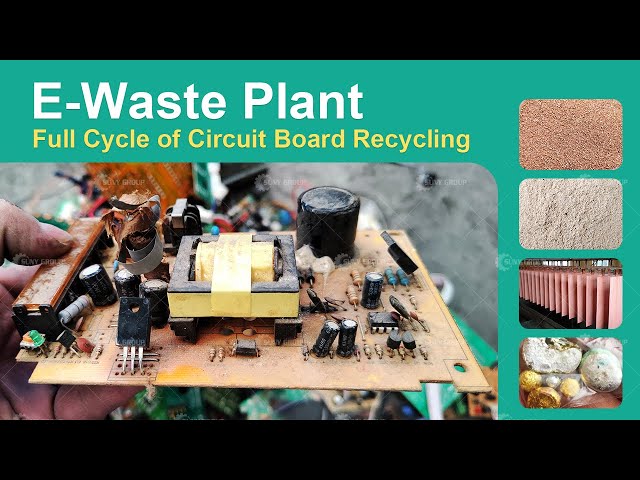 Electronic waste | Waste PCB Recycling Plant