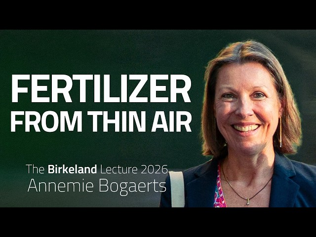 Plasma technology for electrified fertilizer production - The Birkeland Lecture 2026