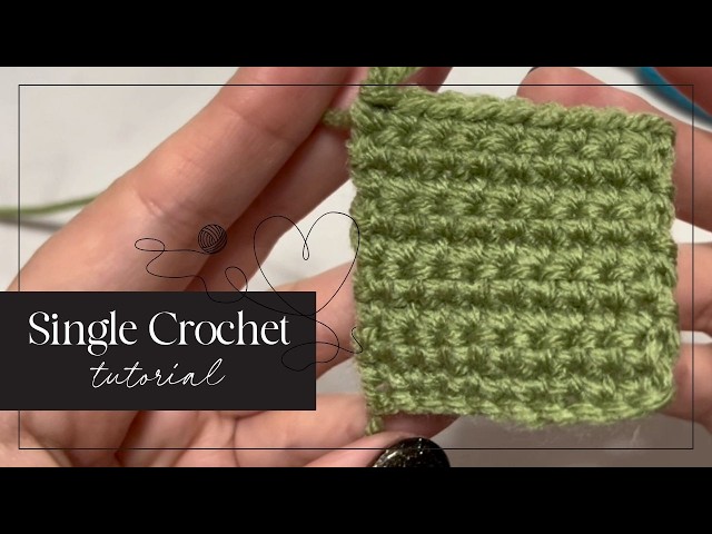 How to Single Crochet | Step-by-Step Tutorial for Beginners