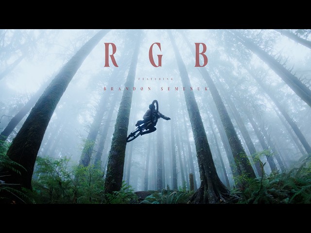 RGB ft. Brandon Semenuk