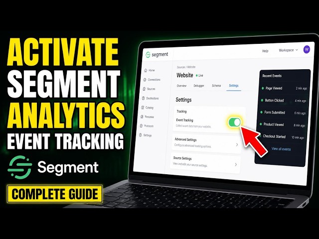 How to activate Segment analytics for event tracking - Complete Guide
