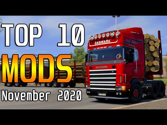 Top 10 ETS2 Mods - November 2020 | Euro Truck Simulator 2 Mods.
