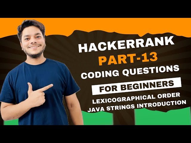 Java Strings Introduction in Lexicographically Order on Hackerrank Solution | | Problem Solving |