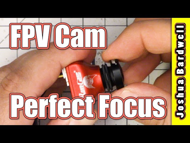 How to focus your FPV camera (and keep it that way)